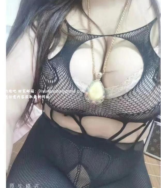 塘沽巨乳大幂幂